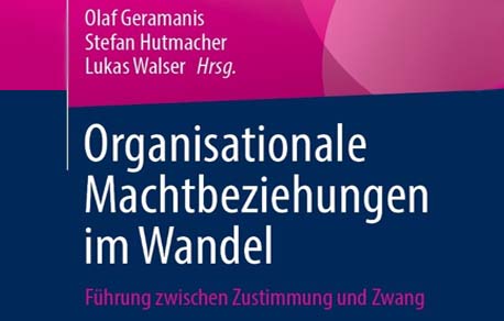 Zeitschrift: Organisationale Machtbeziehungen im Wandel